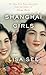Shanghai Girls (Shanghai Girls, #1)