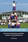 Schooling Selves:...
