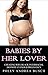BABIES BY HER LOVER: cheating wife black interracial hotwife cuckold pregnancy