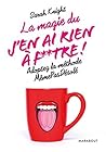 La magie du "j'en...
