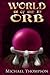 World of the Orb