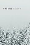 In the Pines by Chris Orlet