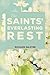 The Saints' Everlasting Rest