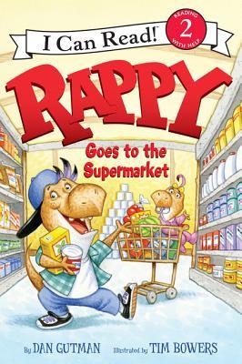 Rappy Goes to the Supermarket: A Level Two I Can Read Rhyming Story About a Rapping Raptor for Kids (Ages 4-8) (I Can Read Level 2)