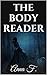 The Body Reader