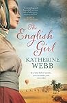 The English Girl by Katherine Webb