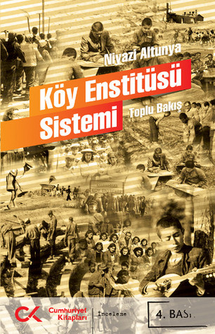 Köy Enstitüsü Sistemi - Toplu Bakış (Paperback)