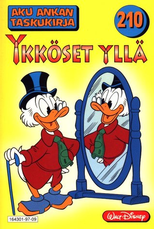 Ykköset yllä (Aku Ankan taskukirja, #210)