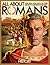 All About Romans: The Rise and Fall of the Mighty Ancient Empire