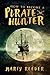 How to Become a Pirate Hunter