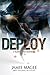 Deploy: A Dark New Adult Romance : Forbidden Love, Murder Mystery