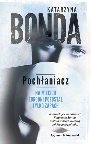 Pochłaniacz (Cztery żywioły Saszy Załuskiej, #1)