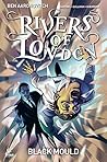 Rivers of London: Black Mould #3