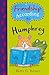 Friendship According To Humphrey