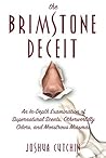 The Brimstone Deceit: An In-Depth Examination of Supernatural Scents, Otherworldly Odors, and Monstrous Miasmas The Brimstone Deceit: An In-Depth Examination of Supernatural Scents, Otherworldly Odors, and Monstrous Miasmas