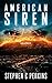 American Siren by Stephen C. Perkins