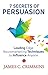 7 Secrets of Persuasion