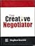 The Creative Negotiator