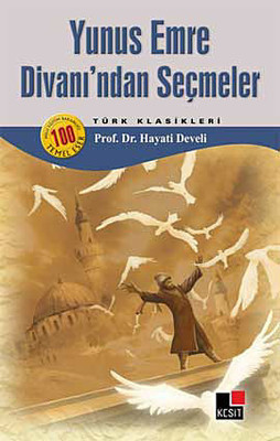 Yunus Emre Divanı'ndan Seçmeler (Paperback)