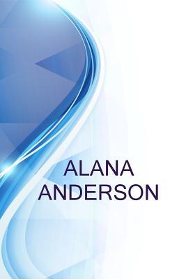 Alana Anderson, Marketing Professional%2fprogram Manager, MBA