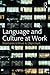 Language and Culture at Work