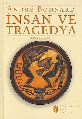 İnsan ve Tragedya