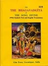 The Bhagavad Gita or The Song Divine