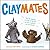 Claymates (Claymates, 1)
