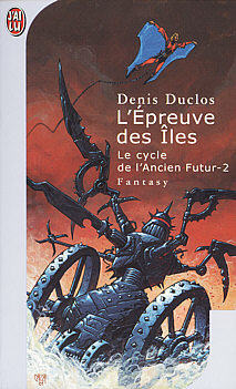 Le Cycle de l'ancien futur 2 : L'Epreuve des îles