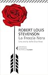 La Freccia Nera. ...
