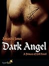 Dark Angel: A Princes of Hell Novel