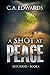 A Shot at Peace