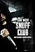 Snuff Club