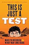 This Is Just a Test by Madelyn Rosenberg This Is Just a Test by Madelyn Rosenberg