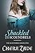 Shackled by the Scoundrels ...