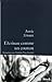 L'écriture comme un couteau by Annie Ernaux