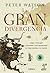 La Gran Divergencia: Cómo y por qué llegaron a ser diferentes el Viejo Mundo y el Nuevo