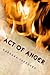 Act of Anger by Barbara Shepherd