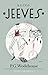 Kiitos, Jeeves (Jeeves-tarinoita, #1)
