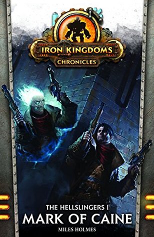 Mark of Caine (The Hellslingers Book 1)