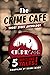 The Crime Cafe Short Story ...