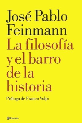 La filosofía y el barro de la historia