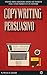 Copywriting Persuasivo: Scopri come scrivere pagine di vendita per i tuoi prodotti e servizi (Italian Edition)
