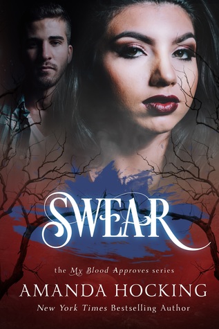 Swear (My Blood Approves, #5)