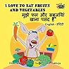 I Love to Eat Fru...
