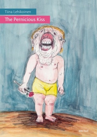 The Pernicious Kiss (mini kuš! # 14)