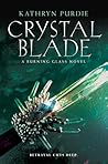 Crystal Blade by Kathryn Purdie