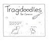 Tragidoodles by Ben  Cameron
