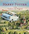 Harry Potter e la Camera dei Segreti by J.K. Rowling