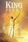 King Perry (The Lost and Founds, #1) King Perry (The Lost and Founds, #1)
